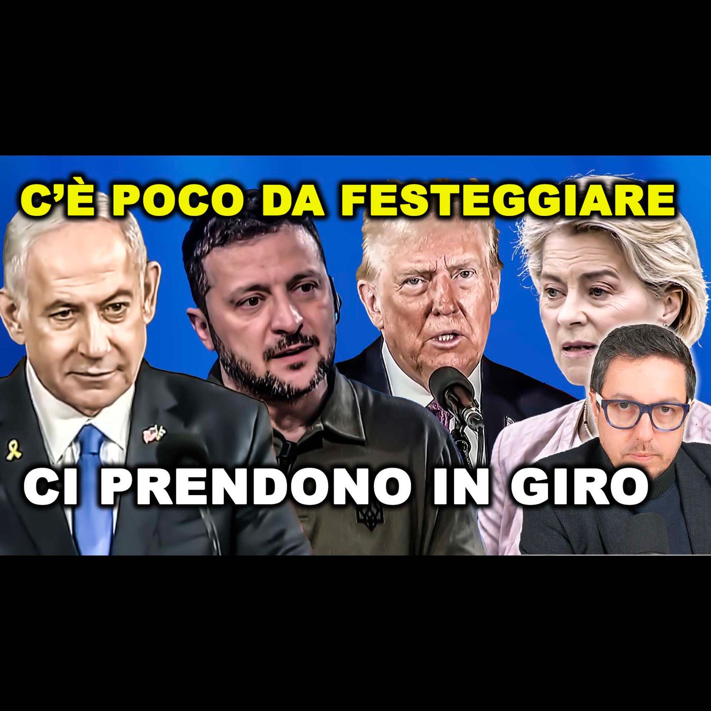 CI PRENDONO IN GIRO | CESSATE IL FUOCO, Israele, bombardamenti, Gaza, Ucraina, gas in Europa e Trump