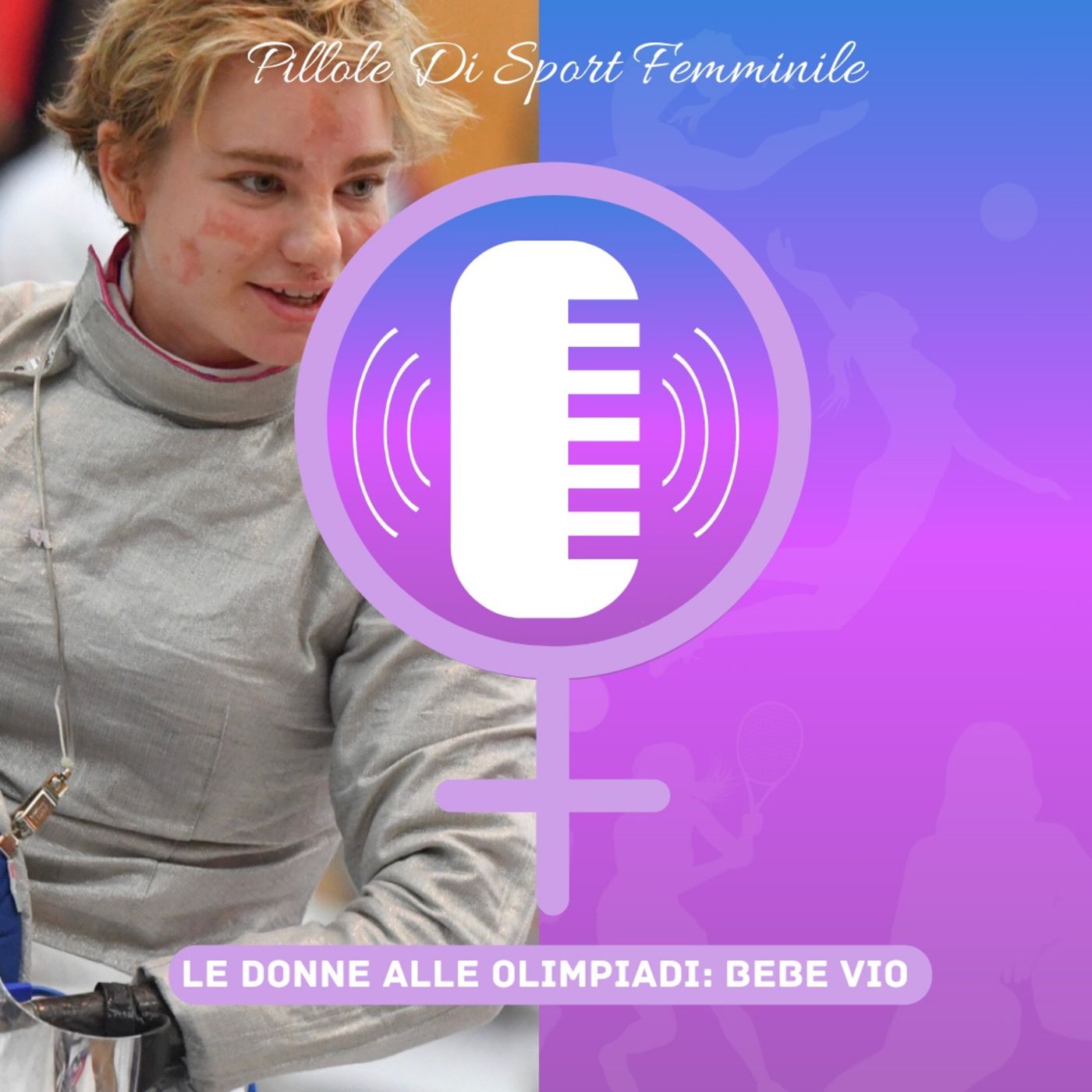 Pillole di Sport Femminile - Le donne alle Olimpiadi: Bebe Vio episode artwork