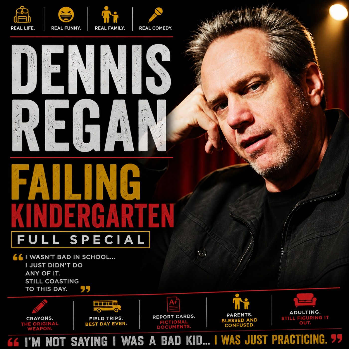 Dennis Regan - Failing Kindergarten Full Special (Stand-up Comedy) episode artwork