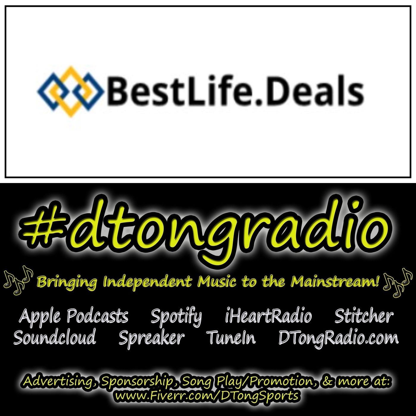 The BEST Indie Music Artists on #dtongradio - Powered by bestlife.deals episode artwork