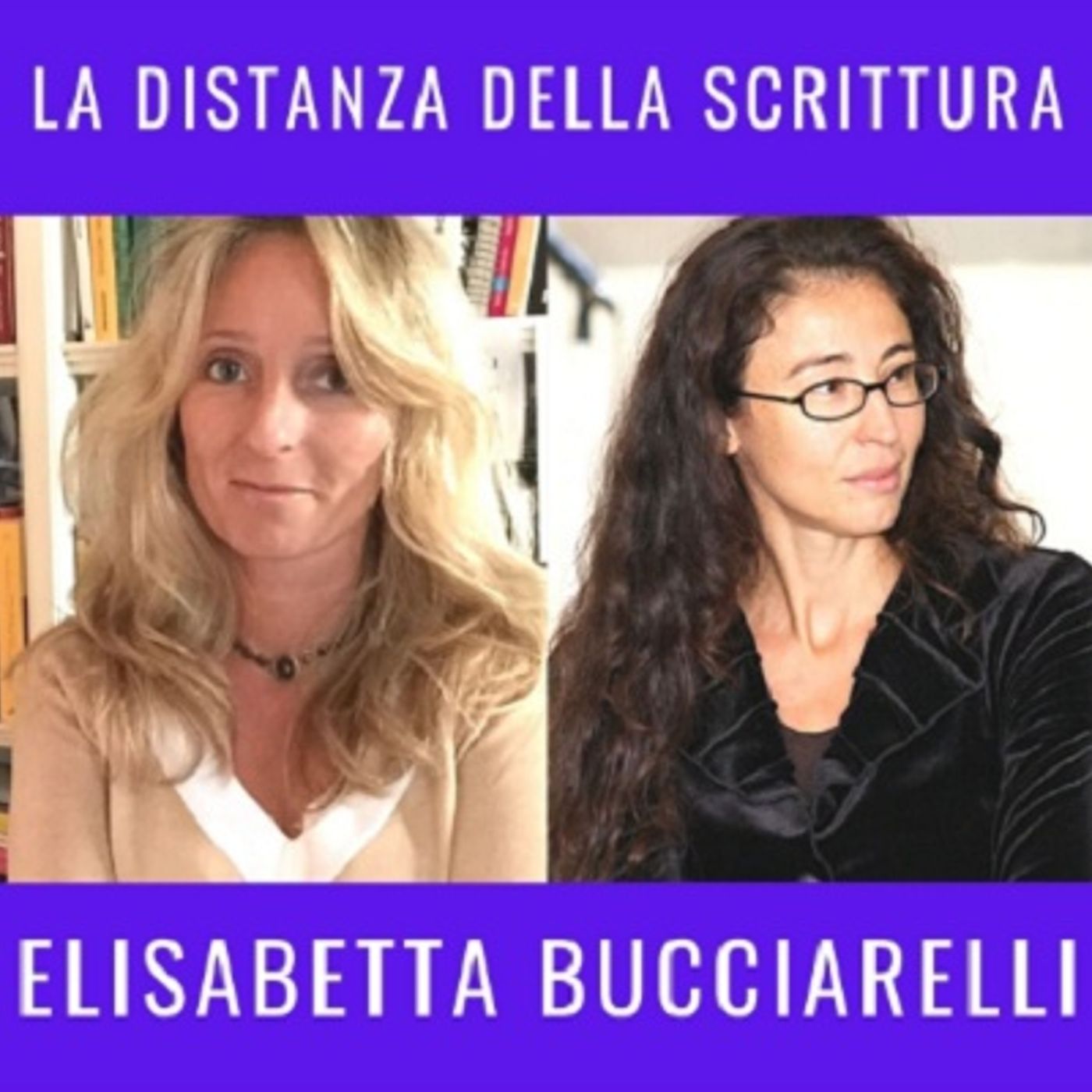 La distanza della scrittura - BlisterIntervista con Elisabetta Bucciarelli episode artwork