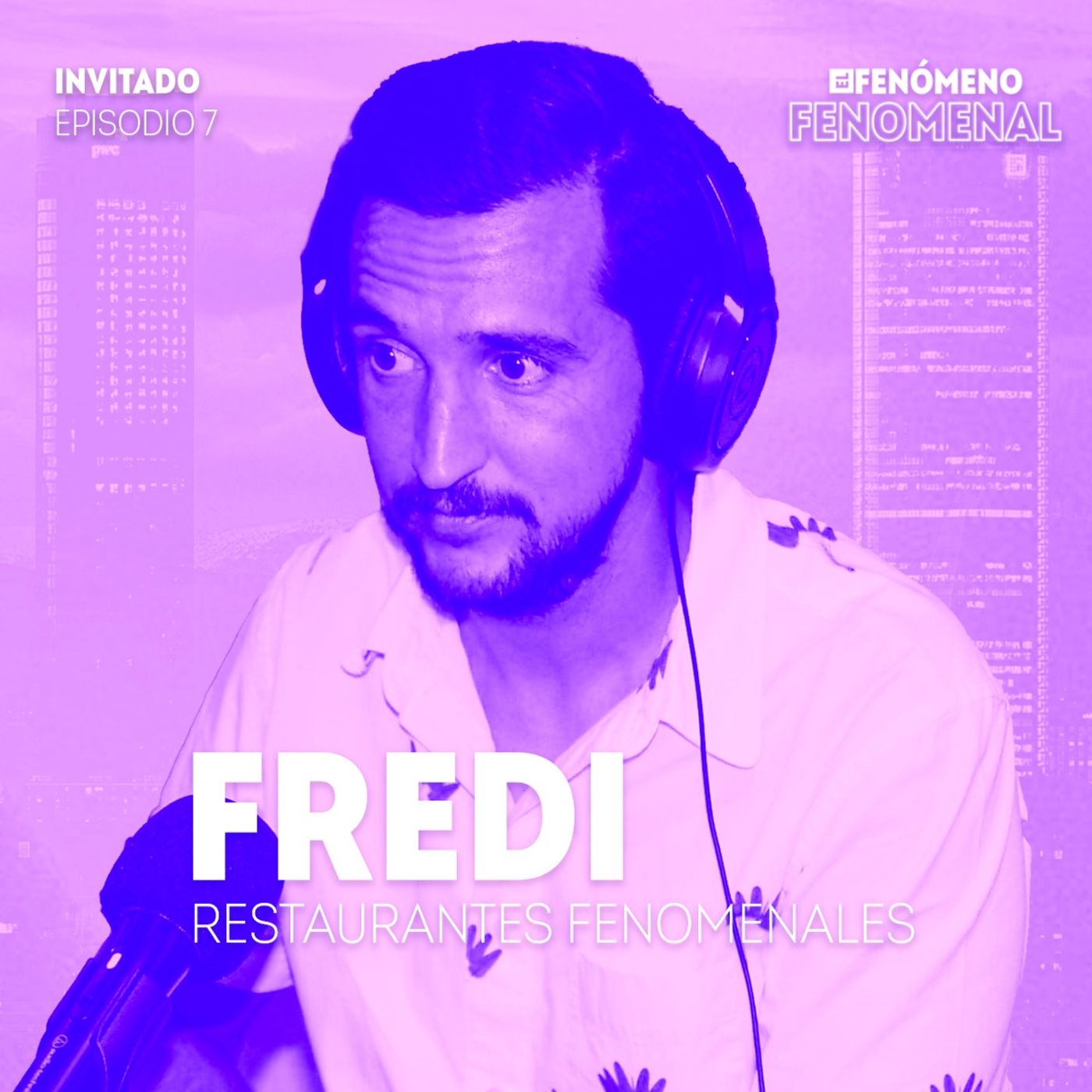 007 Restaurantes Fenomenales episode artwork