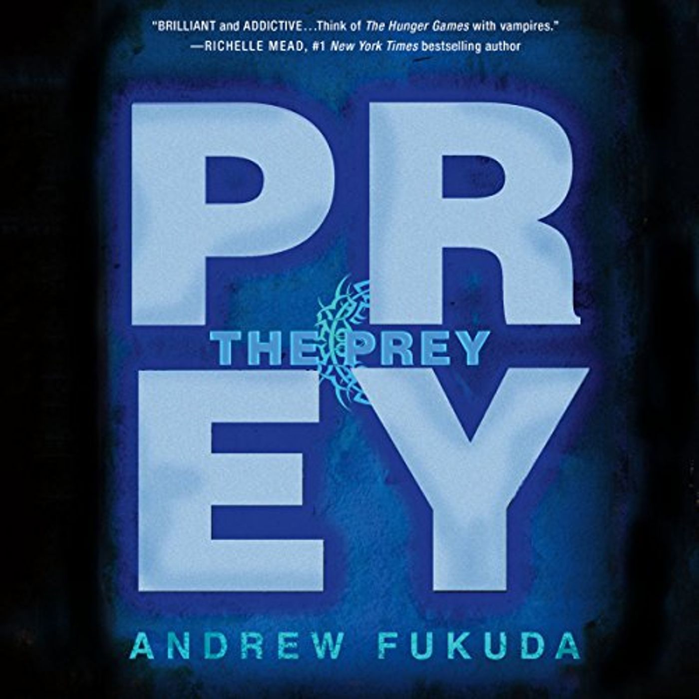 The Prey Audiobook by Andrew Fukuda episode artwork