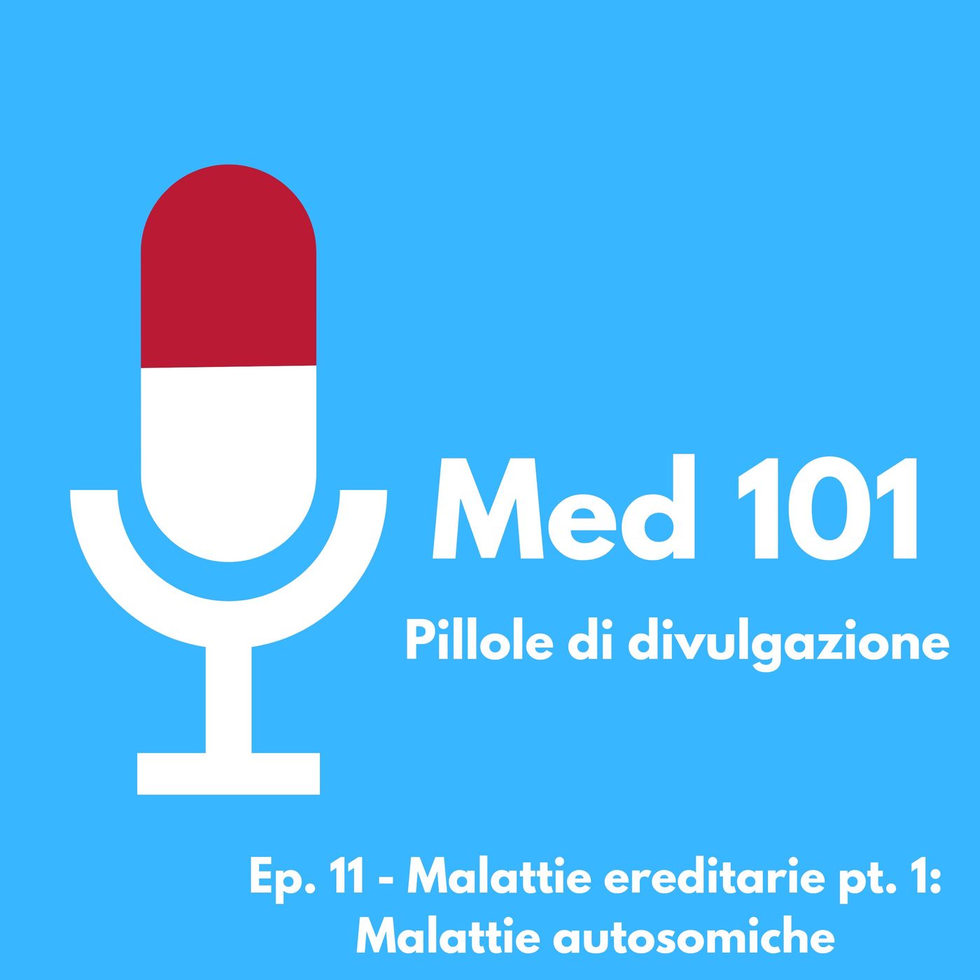 Med 101 - Pillole di divulgazione