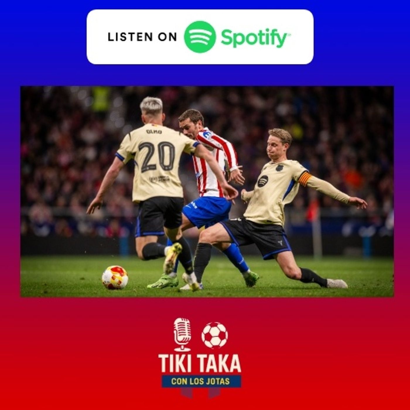 Tiki Taka con los Jotas