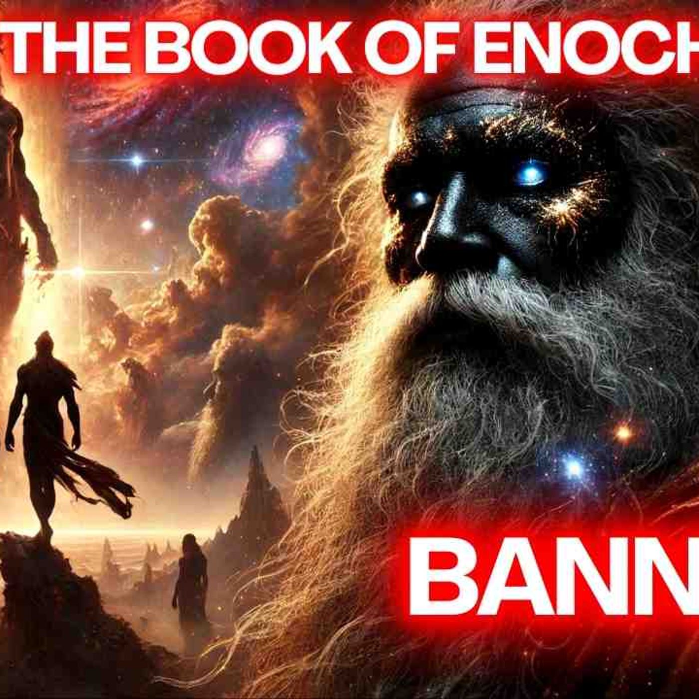 Forbidden Knowledge_ Why Book of Enoch Was Banned_(MP3_160K)