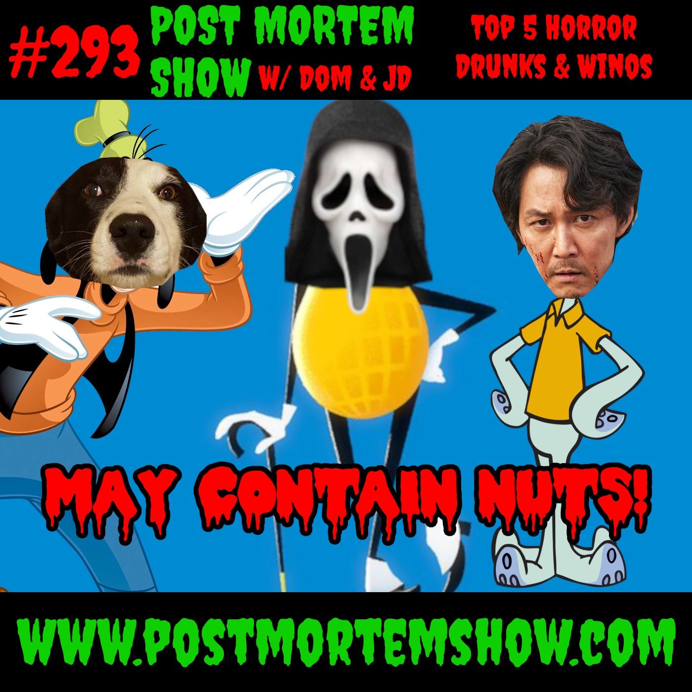 e293 - May Contain Nuts! (TOP 5 HORROR DRUNKS AND WINOS) episode artwork