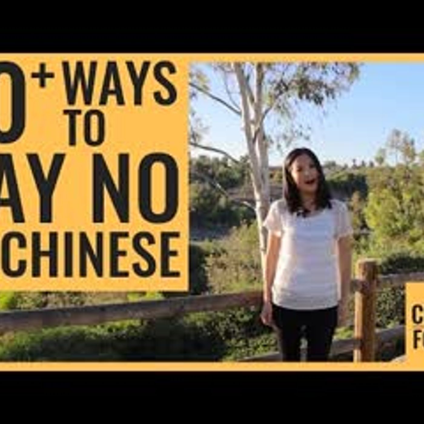 10 Ways to Say No in Chinese Nicely   Reject A Request in Chinese episode artwork