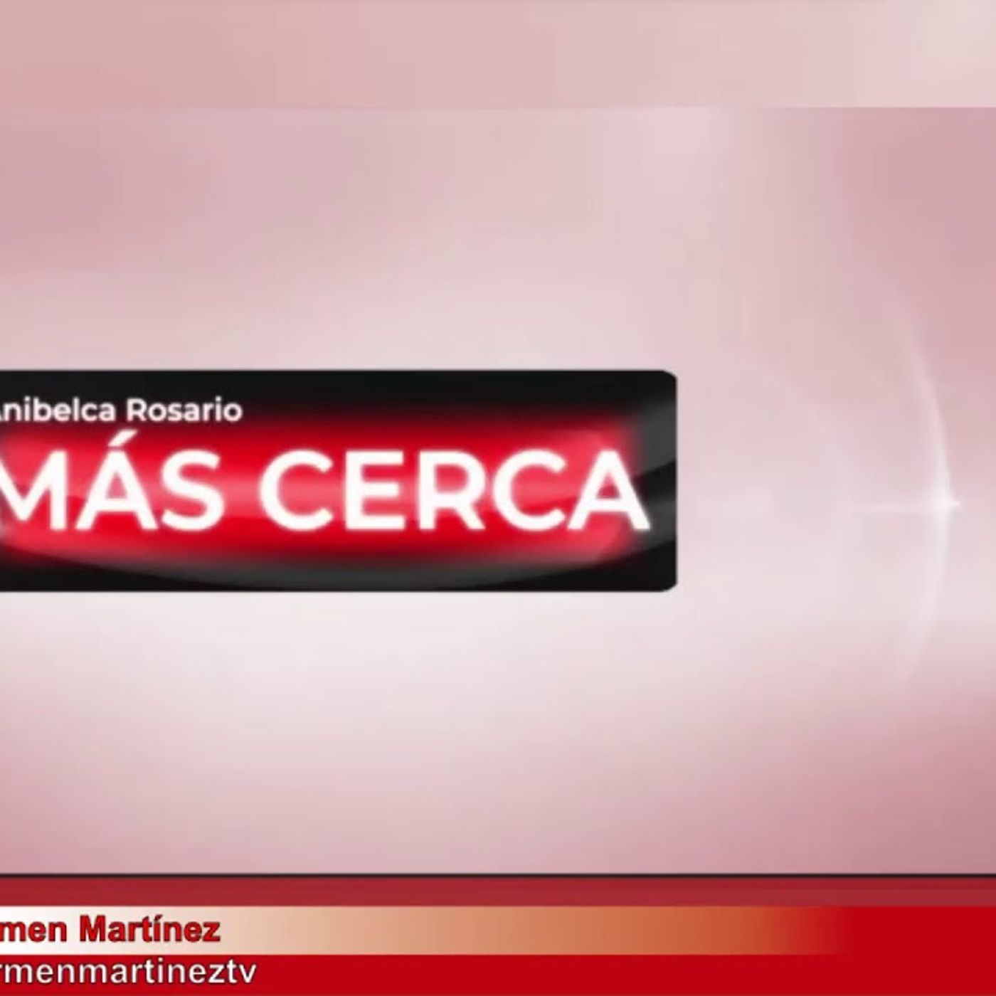 Mas Cerca RD  Episodio #124  Septiembre 1, 2020. Mayra Jiménez (Ministra de la Mujer). episode artwork