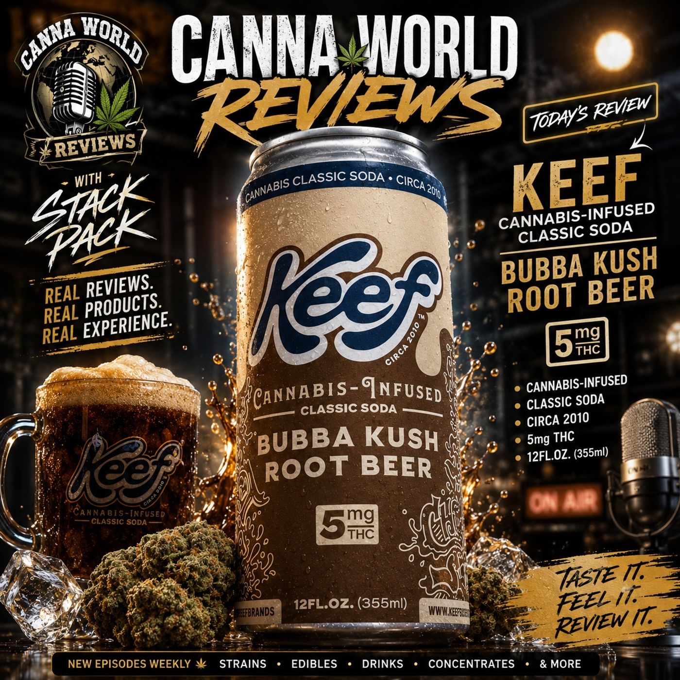 KEEF Bubba Kush Root Beer | 5mg THC Cannabis-Infused Soda - Canna World Reviews — The Network Podcast cover