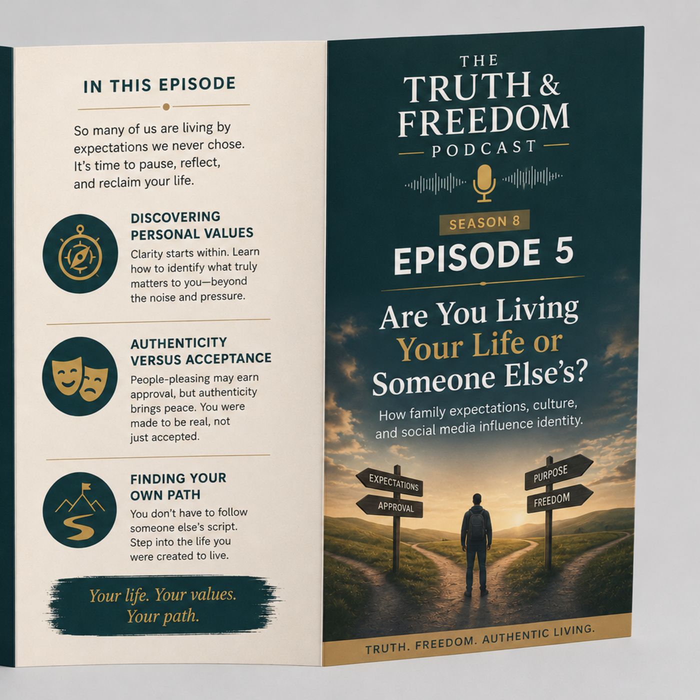 Truth & Freedom Podcast: S 8 Ep 5-Are You Living Your Life or Someone Else's? episode artwork
