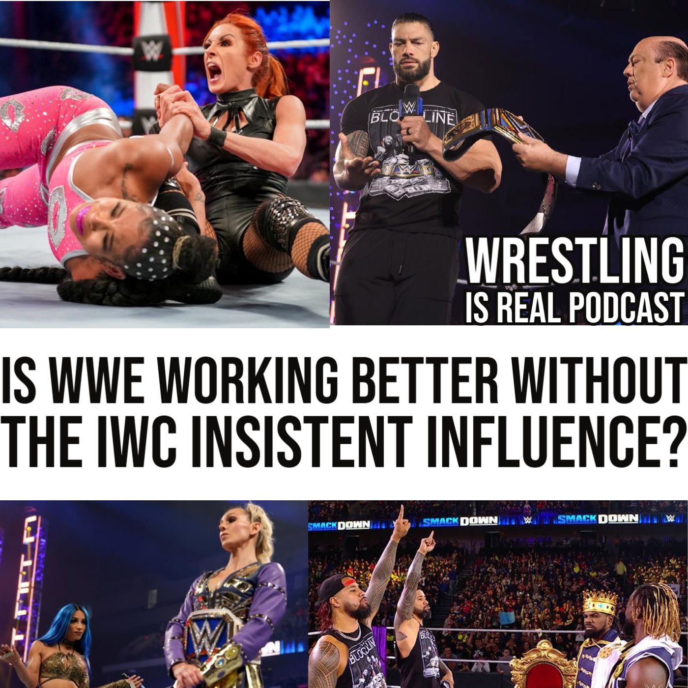 Wrestling Is Real Wrestling Podcast