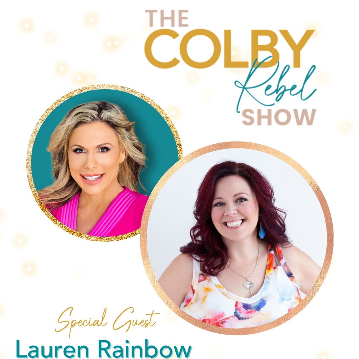 Ep 321 Colby Rebel Date Night ft Lauren Rainbow-10.12.22