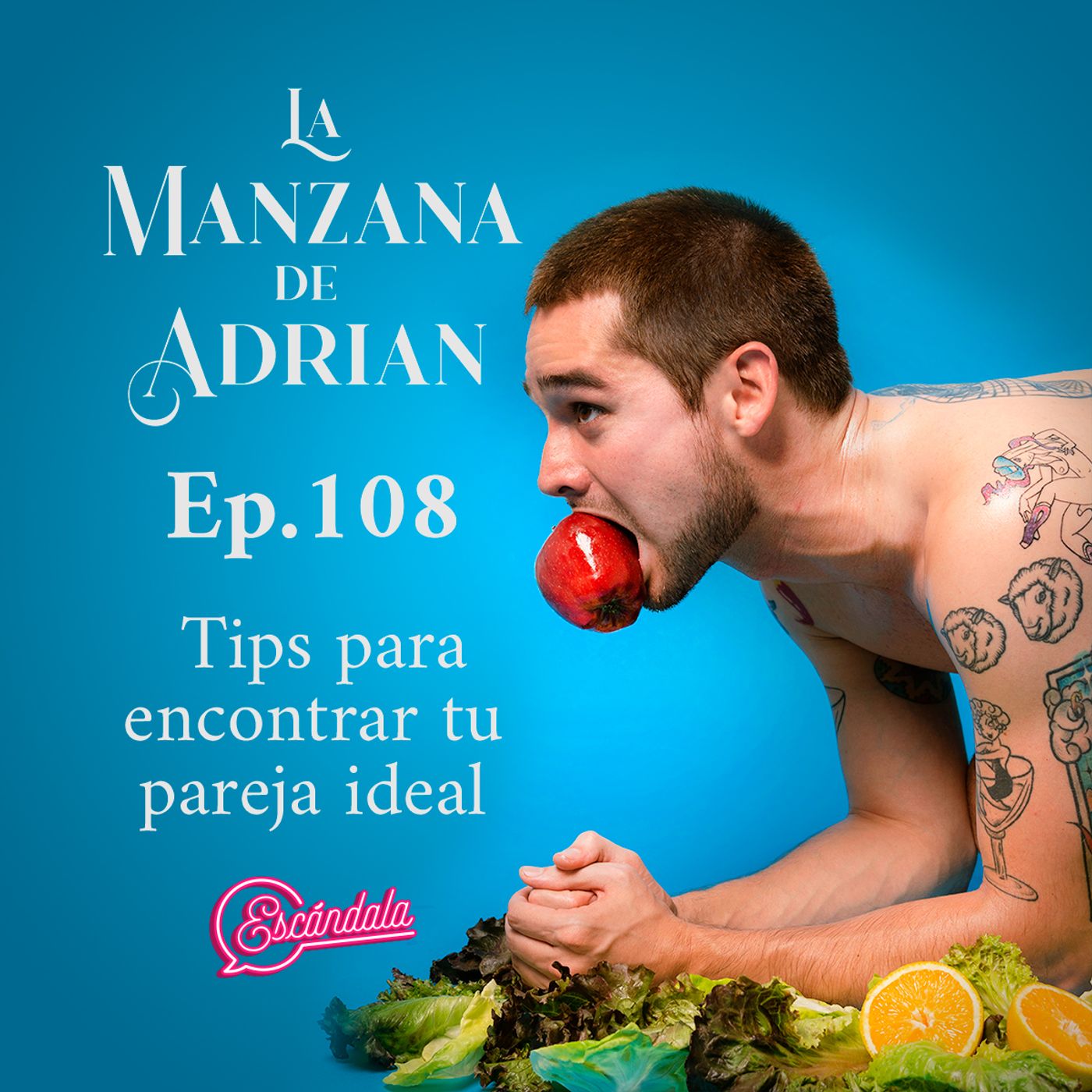 Ep 108 Tips para encontrar tu pareja ideal