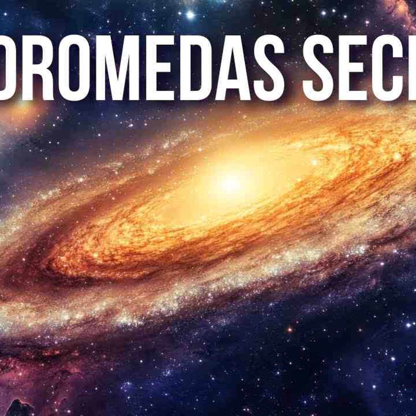 The Biggest Secrets Of Our Nearest Neighbour Andromeda episode artwork