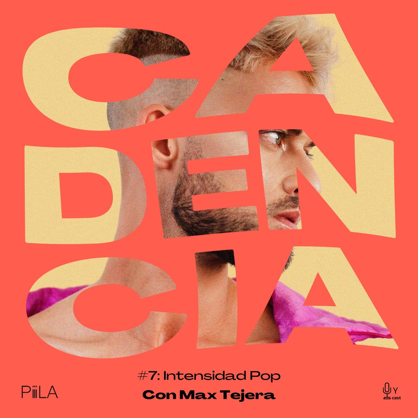 Cadencia, un podcast de PiiiLA