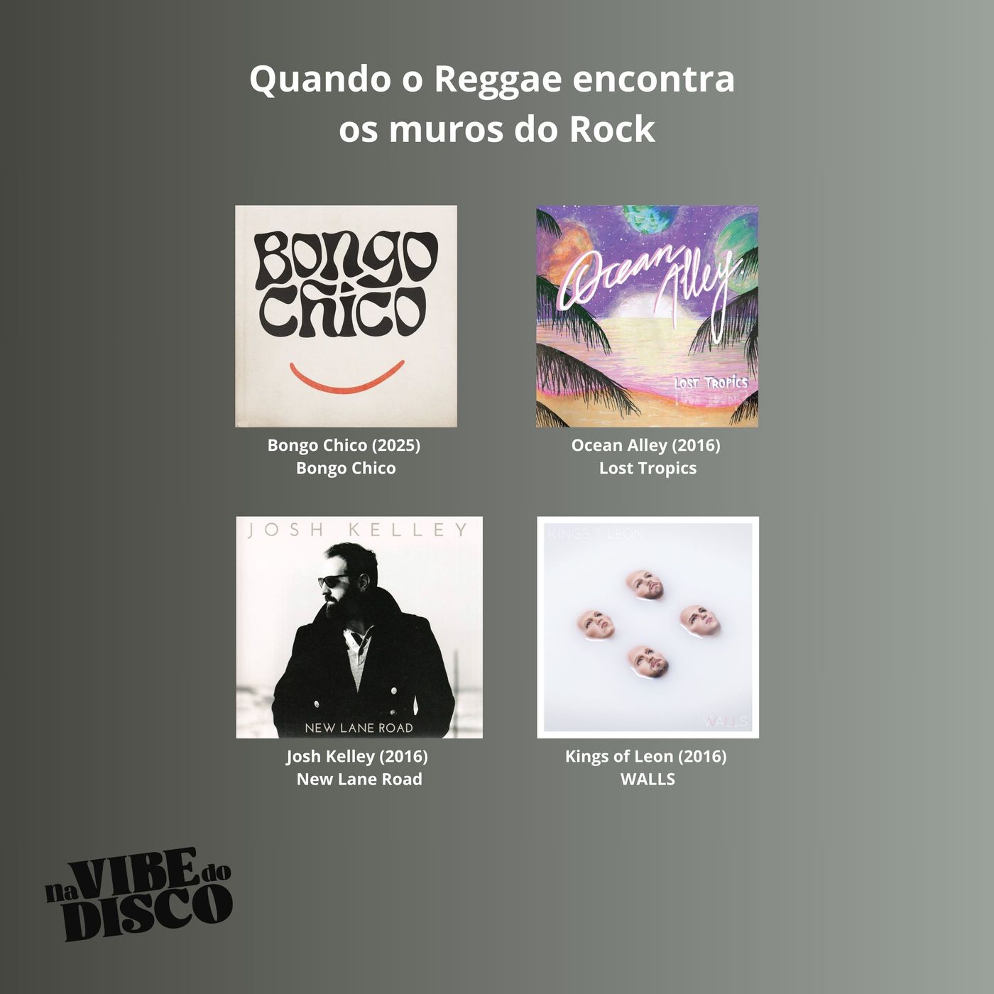 Quando o Reggae encontra os muros do Rock | Na Vibe do Disco #34