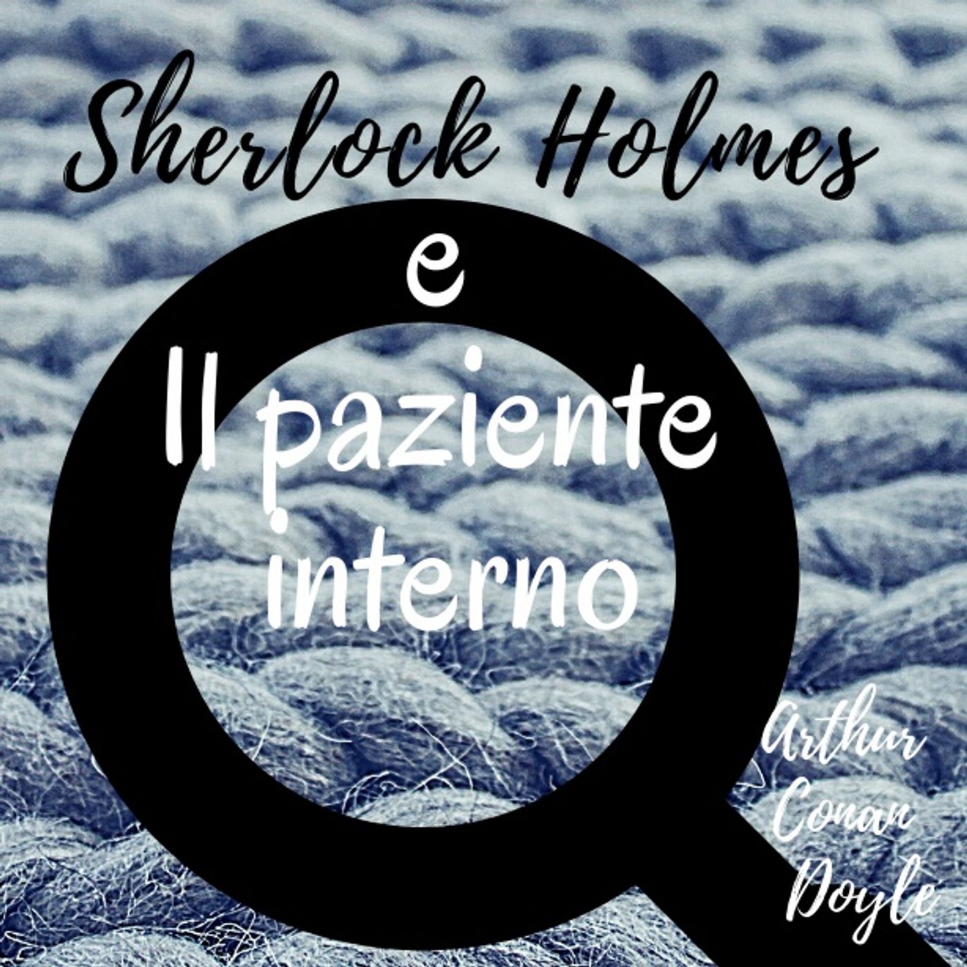 Sherlock Holmes - Audiolibri