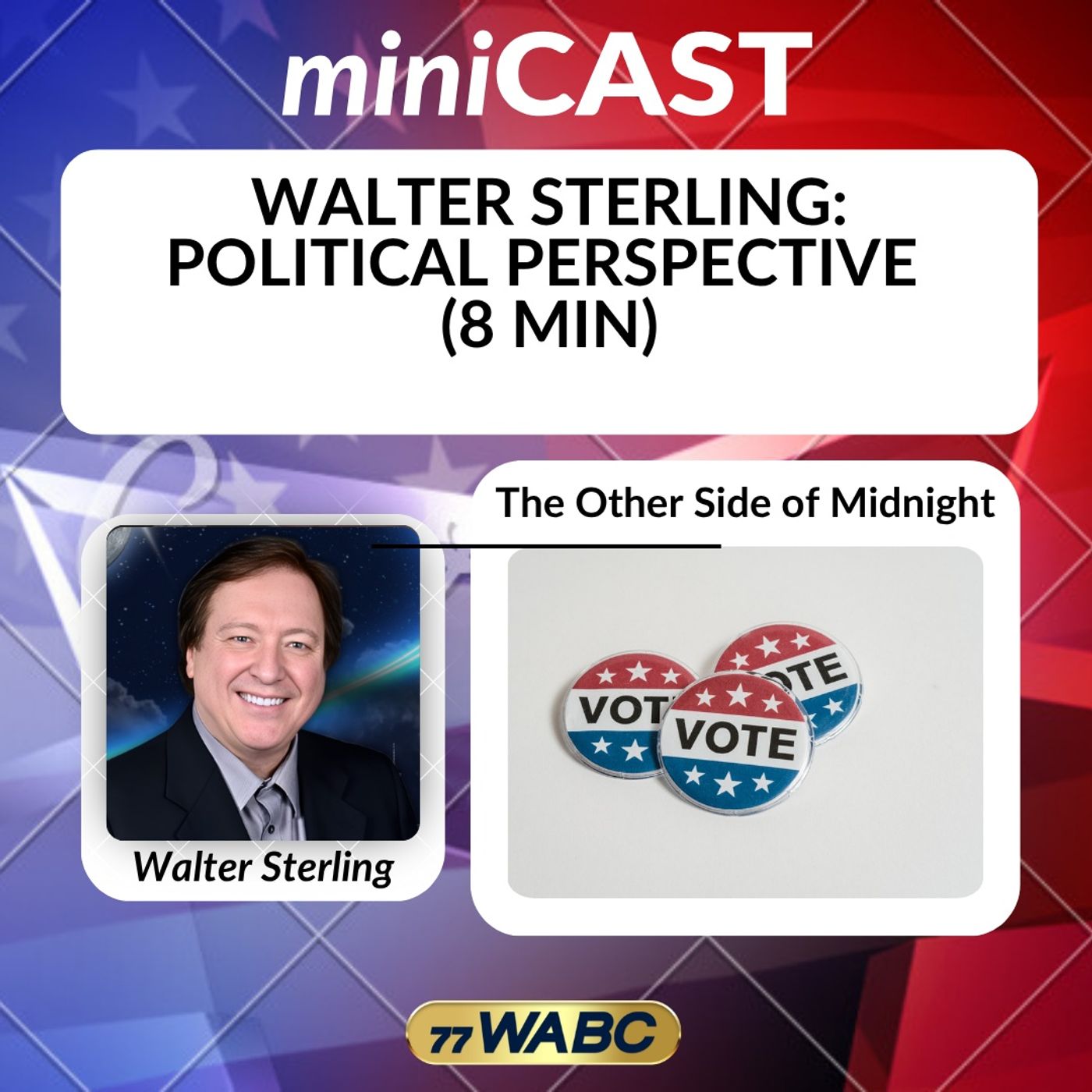 Walter Sterling: Political Perspective (8 Min)