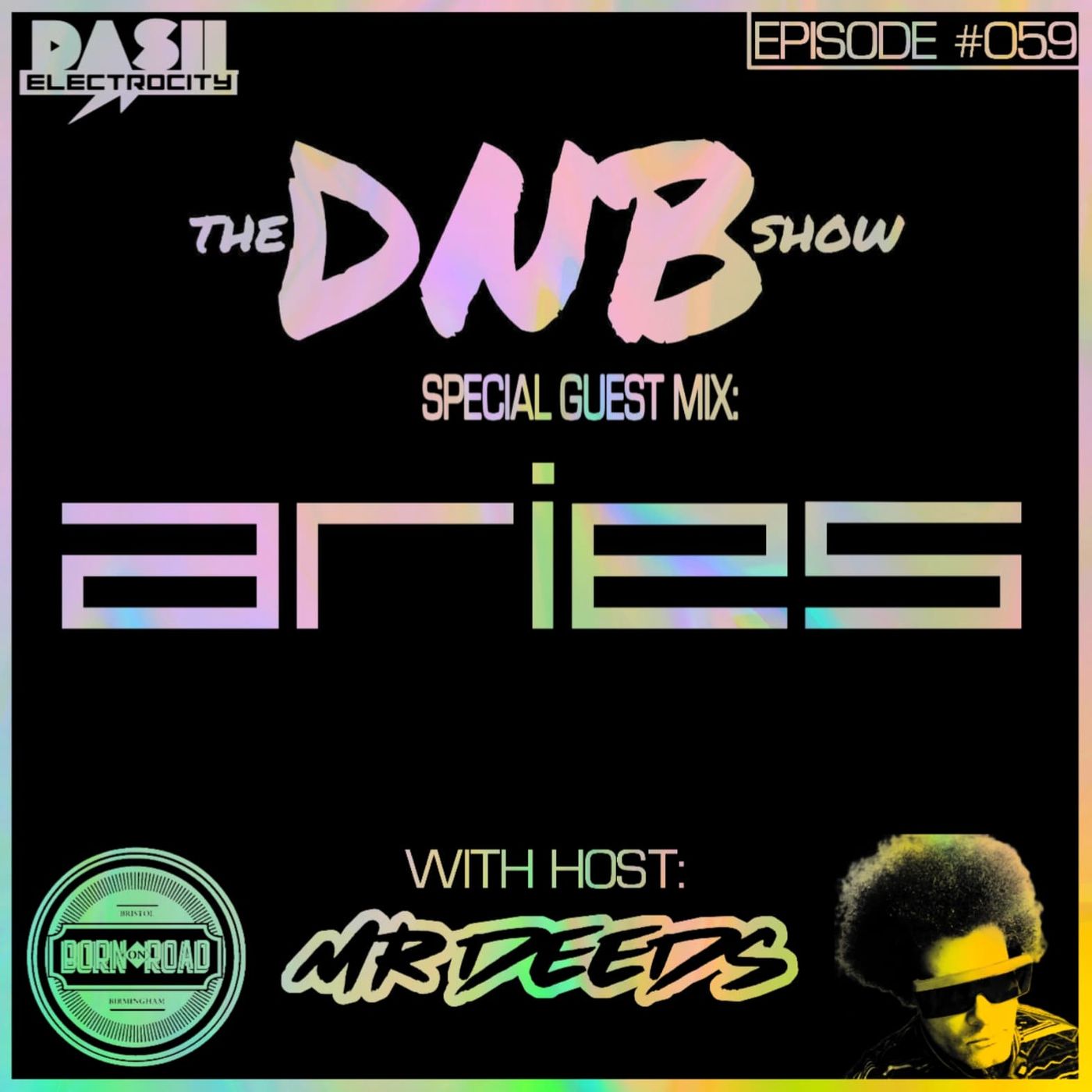 The DNB Show Episode 59 (special guest: Aries)