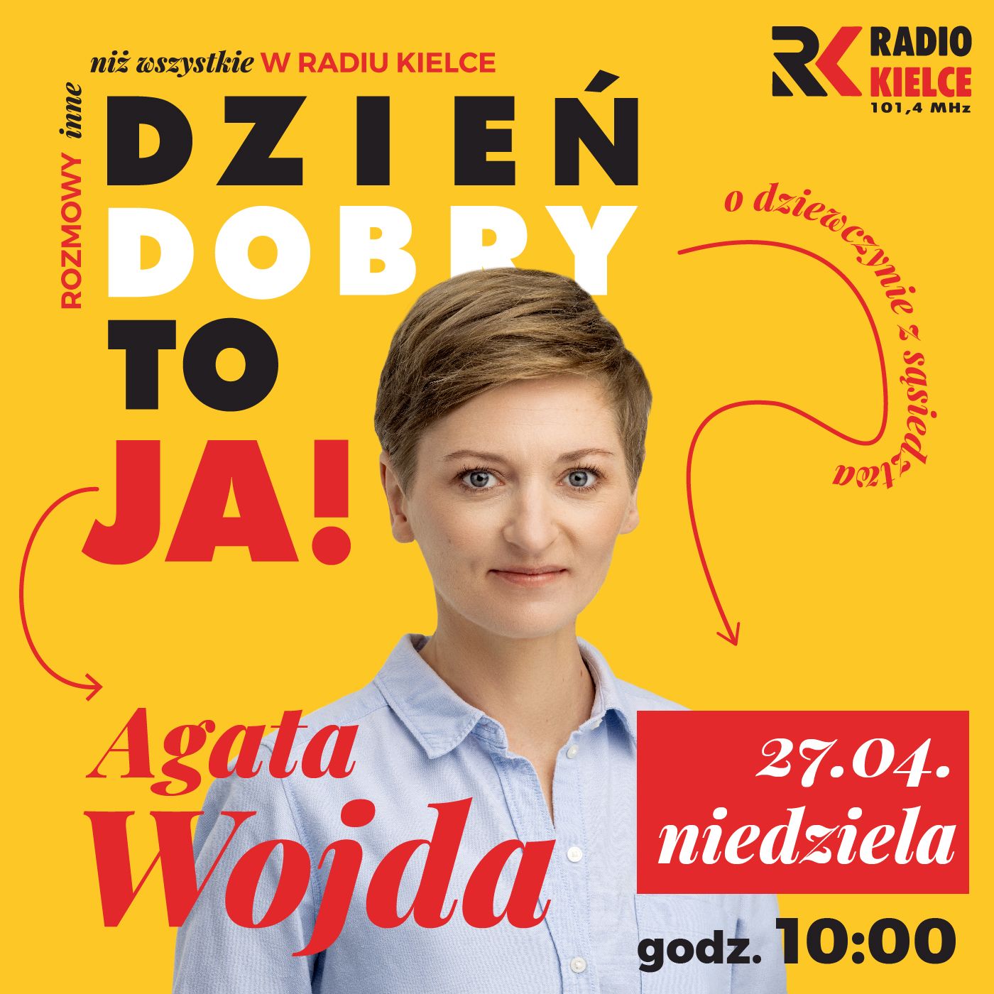 DZIEŃ DOBRY, TO JA! ROZMOWY INNE NIŻ WSZYSTKIE W RADIU KIELCE