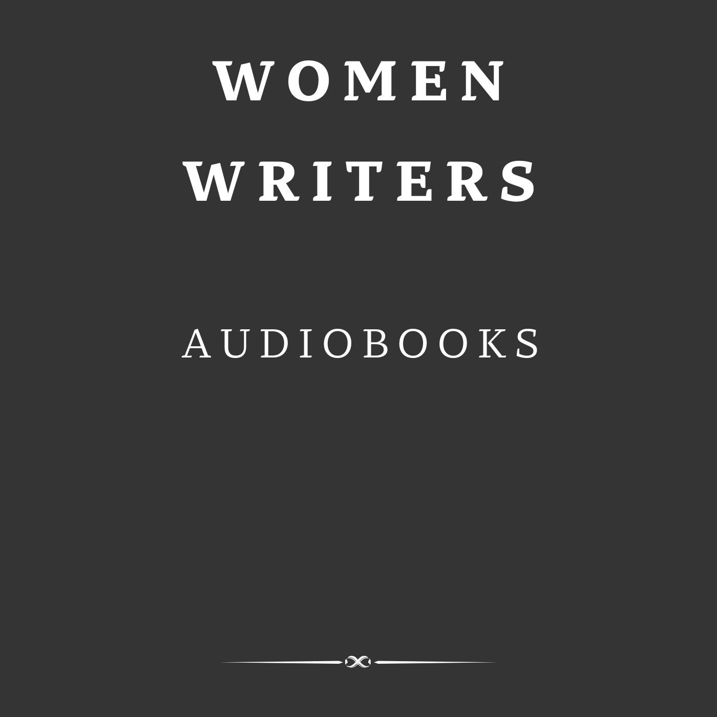 Women Writers - Audiobooks