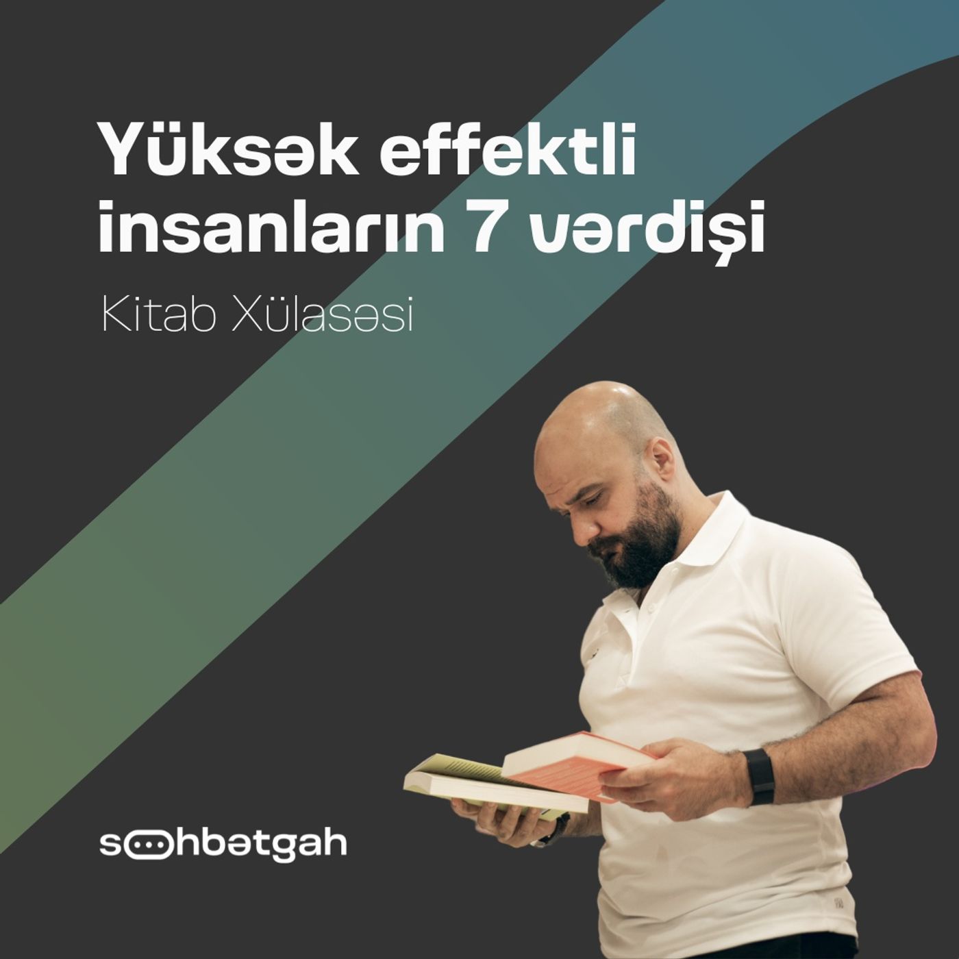 10 dəqiqədə 1 kitab | Yüksək effektli insanların 7 vərdişi episode artwork