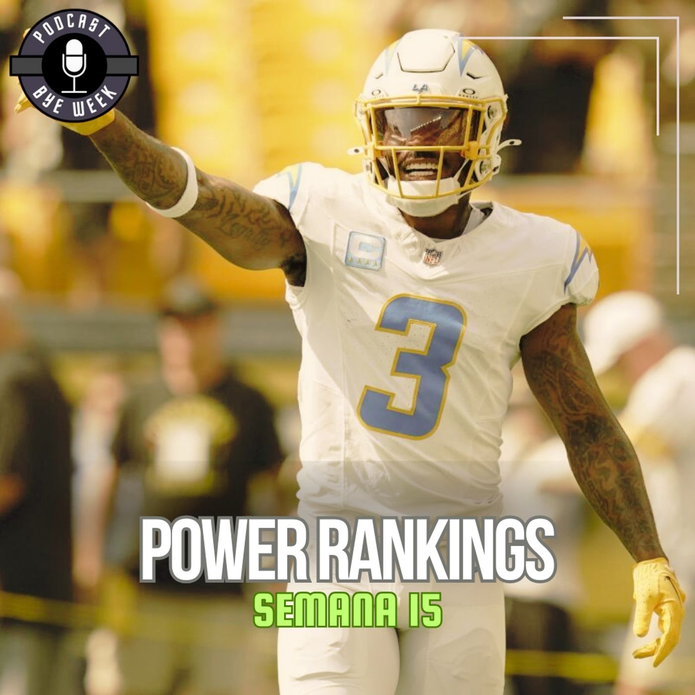 POWER RANKINGS - SEMANA 15 - TEMPORADA 2025