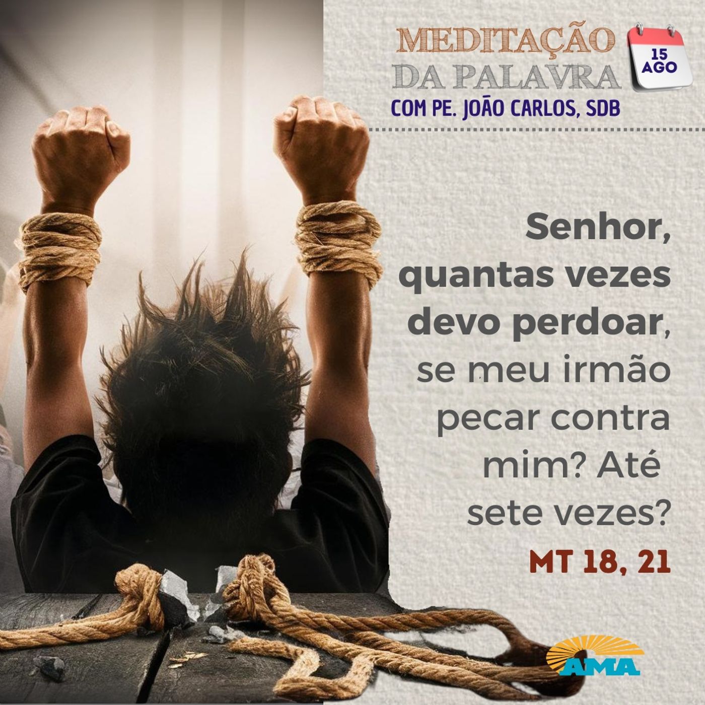 15 de agosto de 2024 - Meditação da Palavra do Senhor