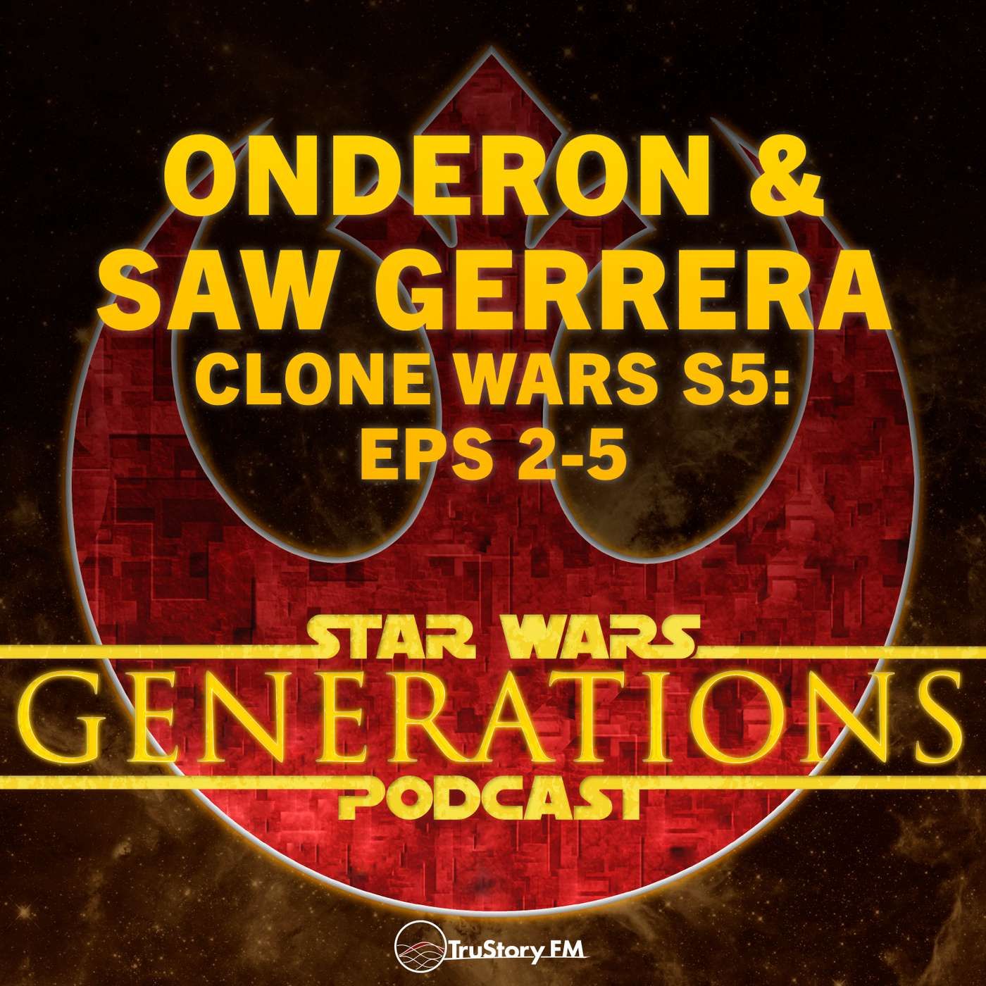 Onderon & Saw Gerrera • Clone Wars S5: Eps 2-5 episode artwork