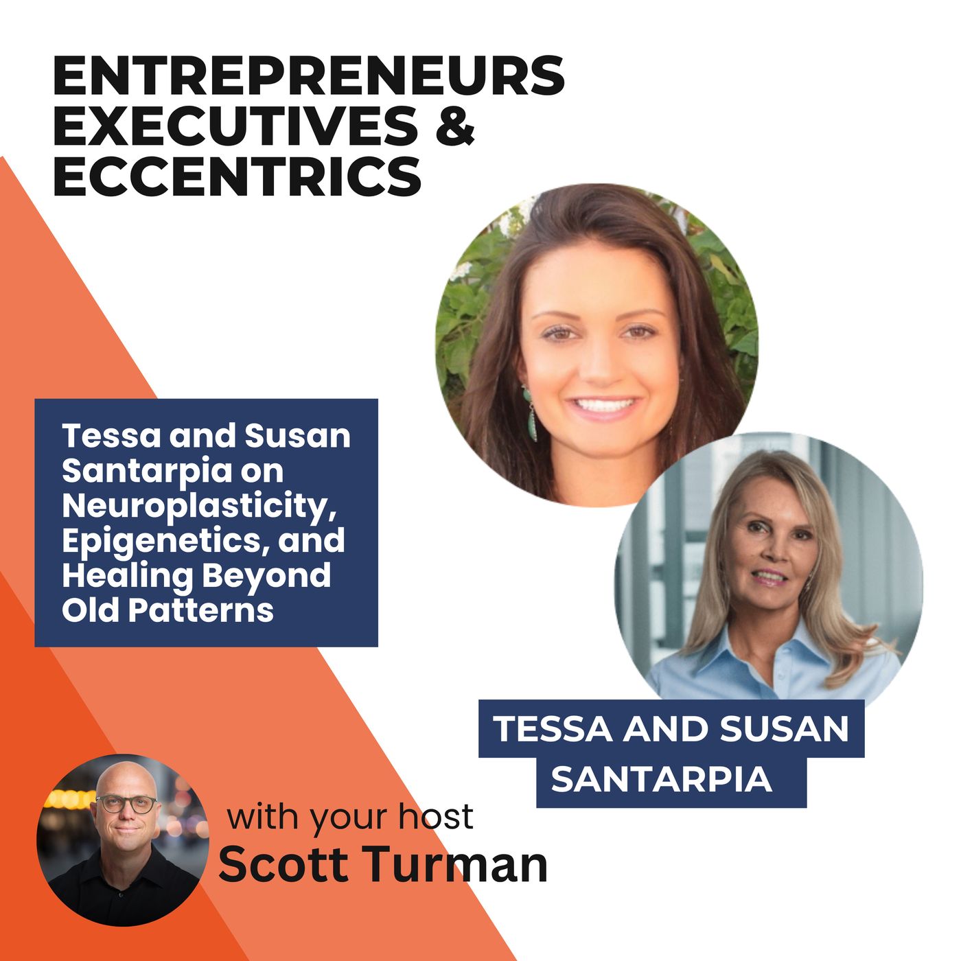 Tessa and Susan Santarpia on Neuroplasticity, Epigenetics, and Healing Beyond Old Patterns episode artwork