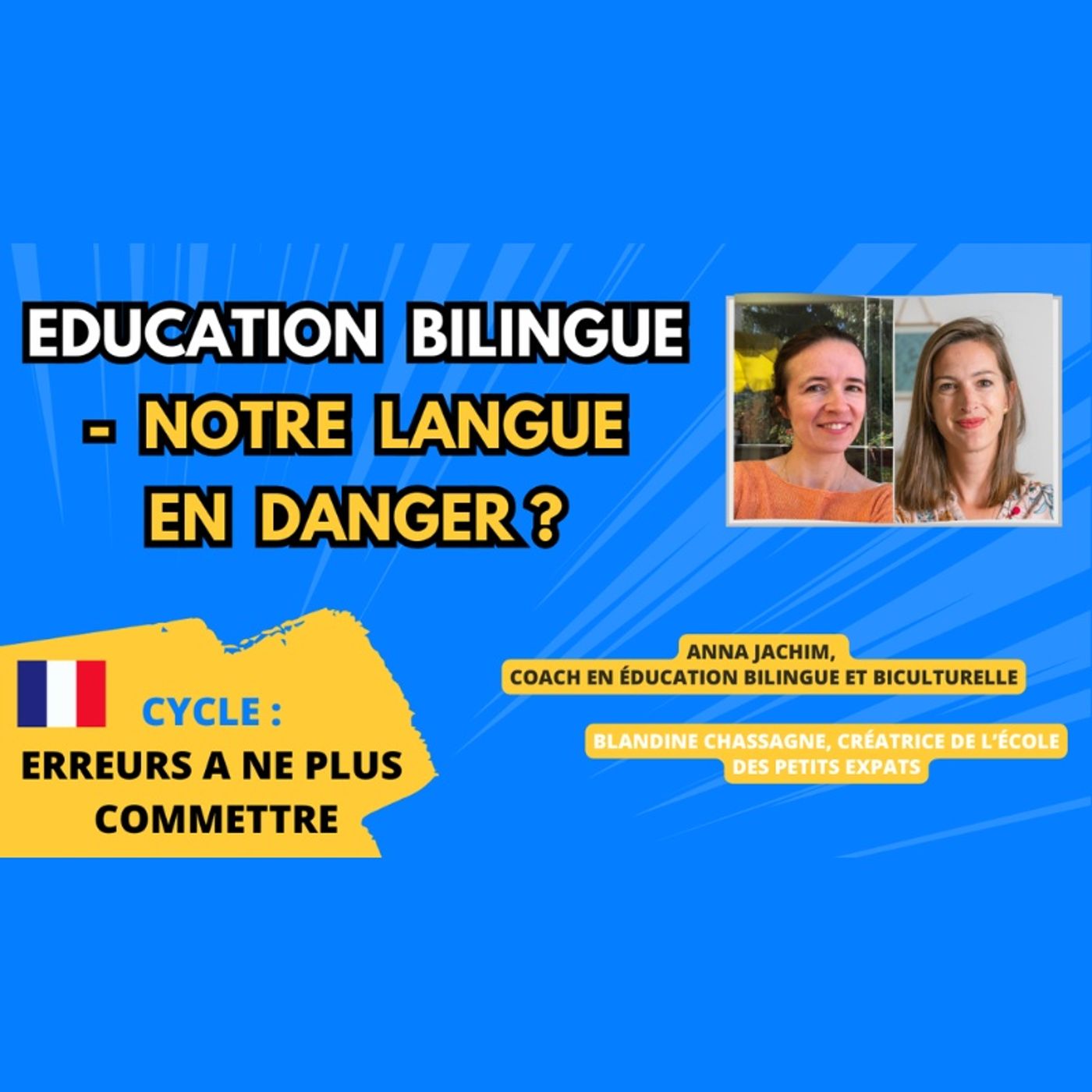 🌍 🇫🇷 ERREUR n°1 en éducation BILINGUE : une LANGUE négligée ? #bilingue