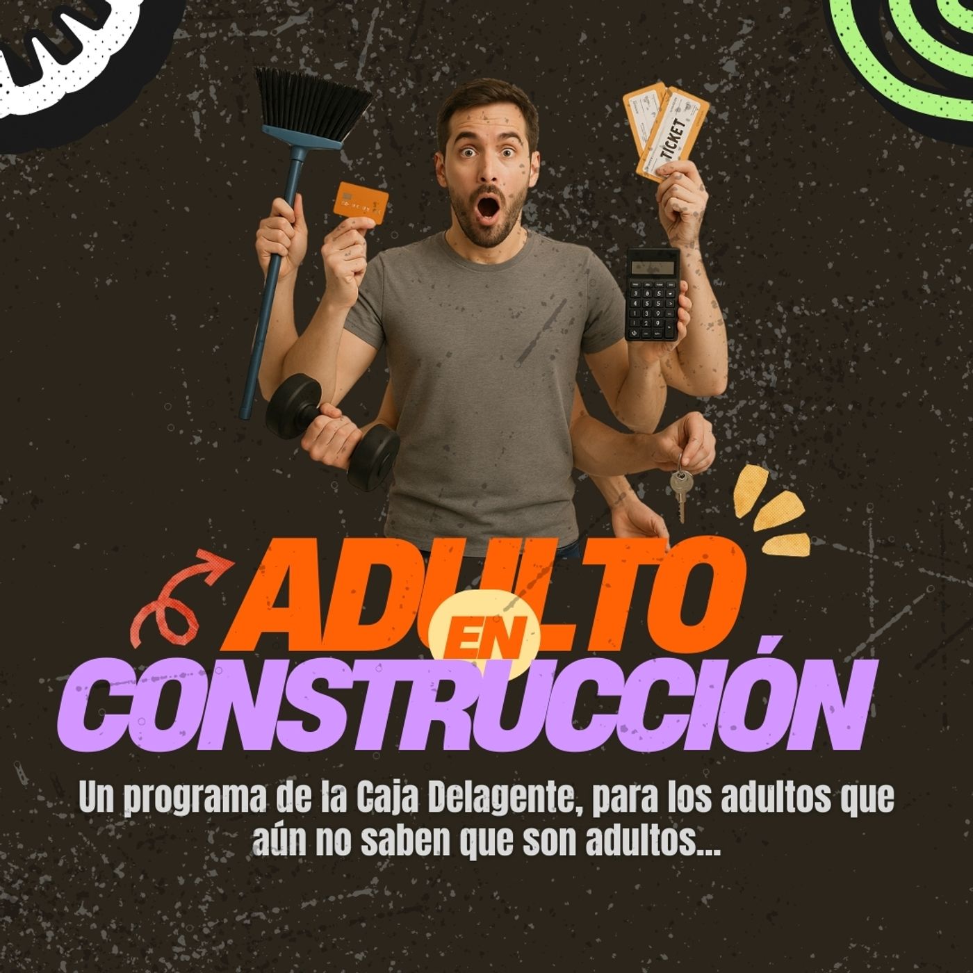Adulto en Construcción: En busca de mi propio espacio (sin morir en el intento). Adulto en Construcción: En busca de mi propio espacio (sin morir en el intento).