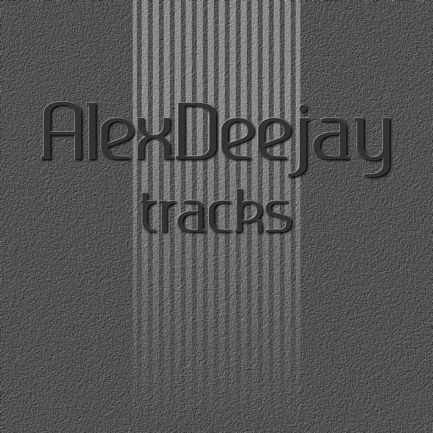 AlexDeejay Tracks