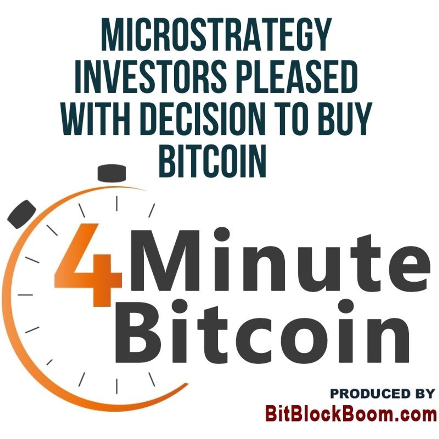 MicroStrategy Investors Pleased with Decision to Buy Bitcoin episode artwork