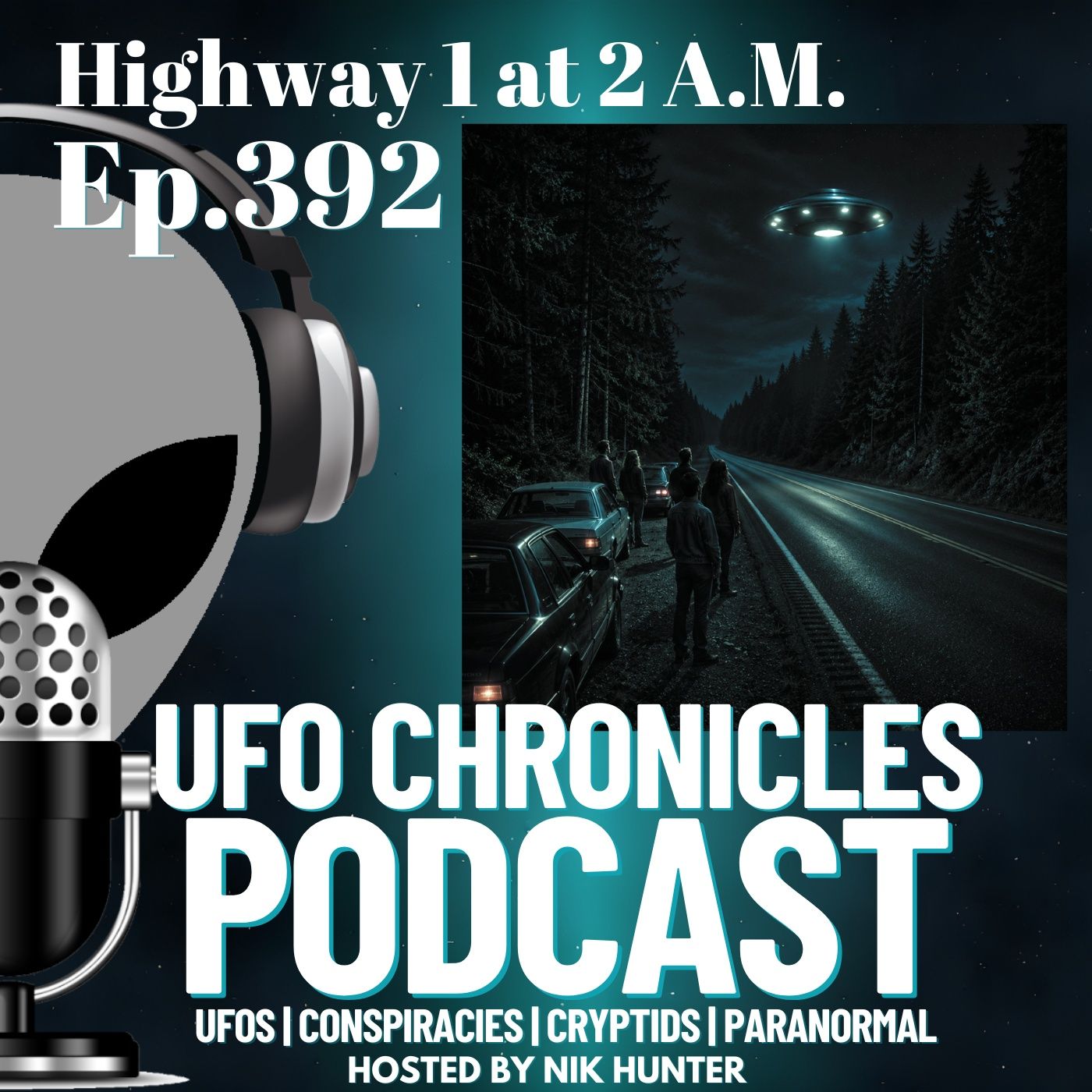 Ep.392 Highway 1 at 2 A.M. episode artwork
