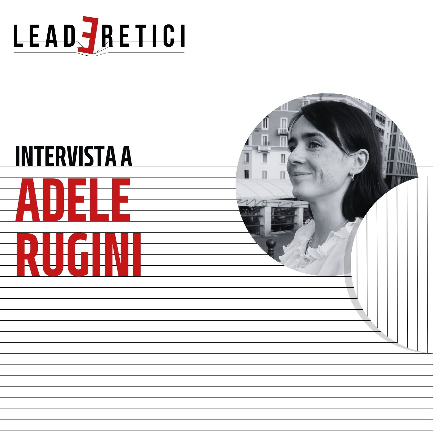 56 - Immaginare un mondo comune: esercizi di pensiero con Adriano Olivetti | Con Adele Rugini