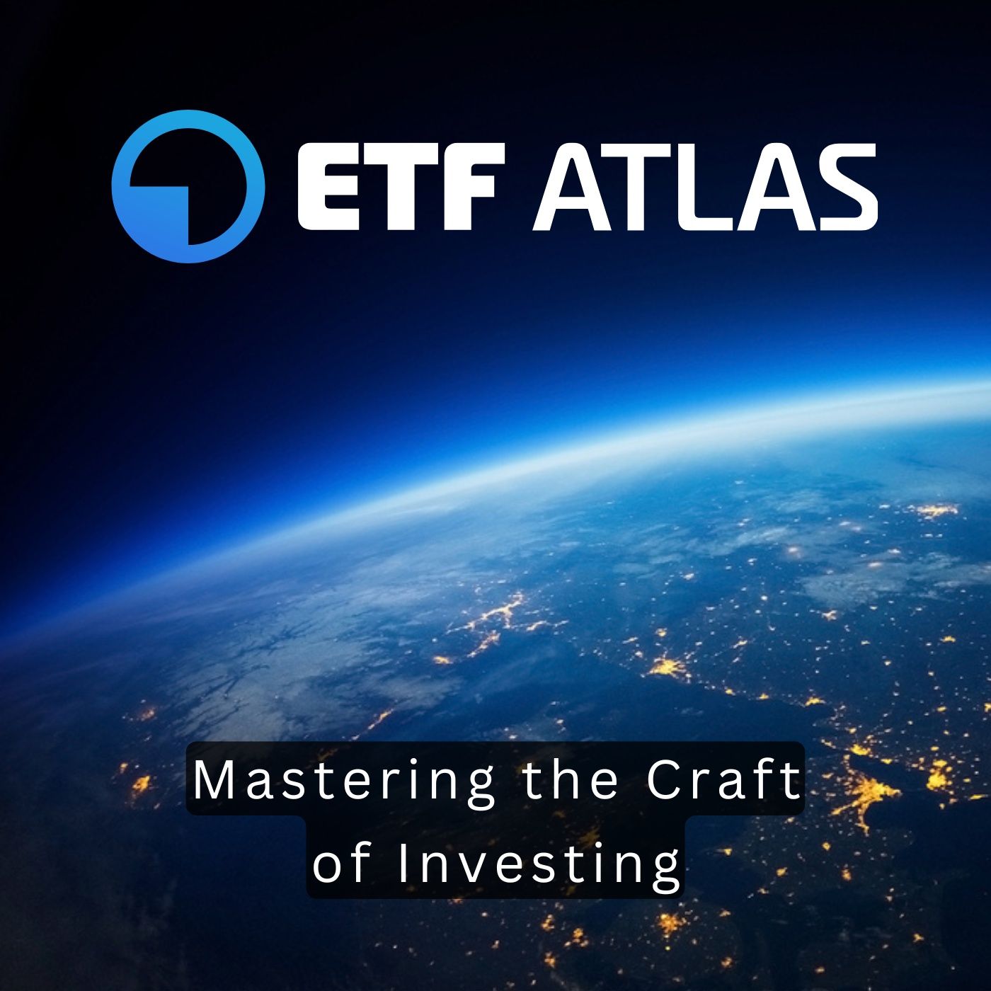 ETFatlas: Mastering the Craft of Investing