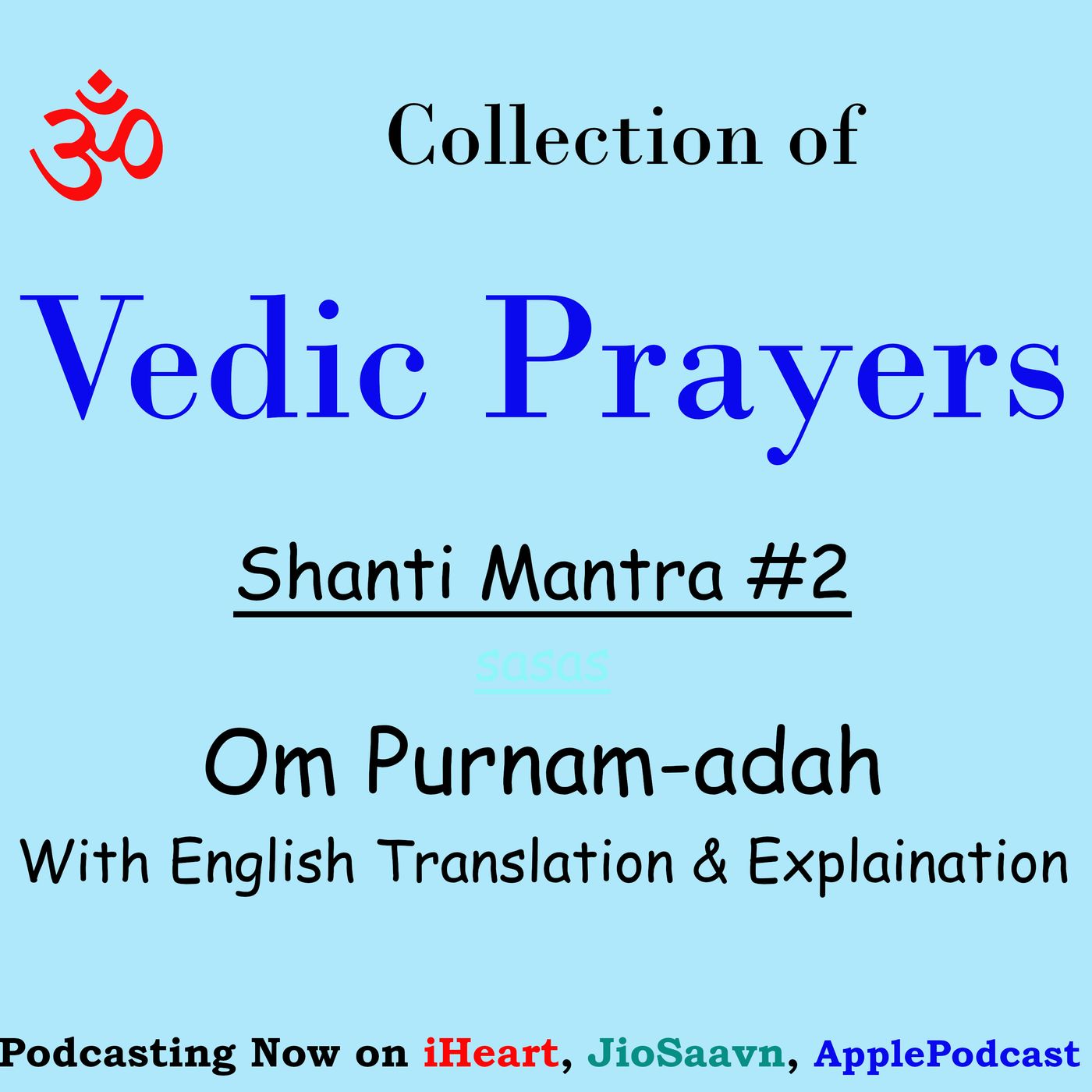 Om PurnamAdah - Shanti Mantra from IsaVasya Upanishad