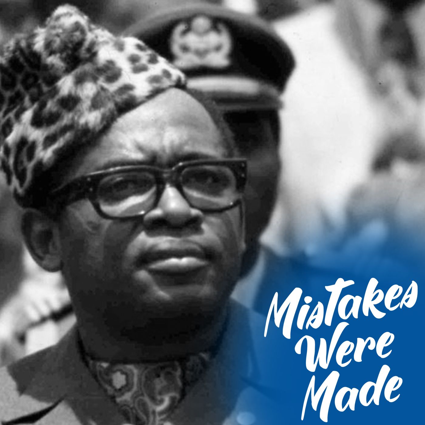 Episode 23 - Mobutu Sese Seko: The Leopard Hat Dictator