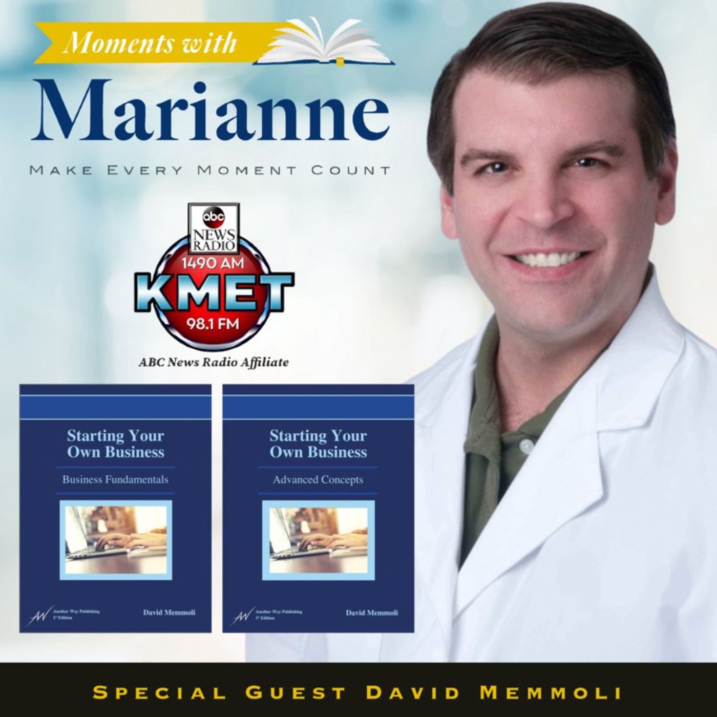 Starting Your Own Business with David Memmoli