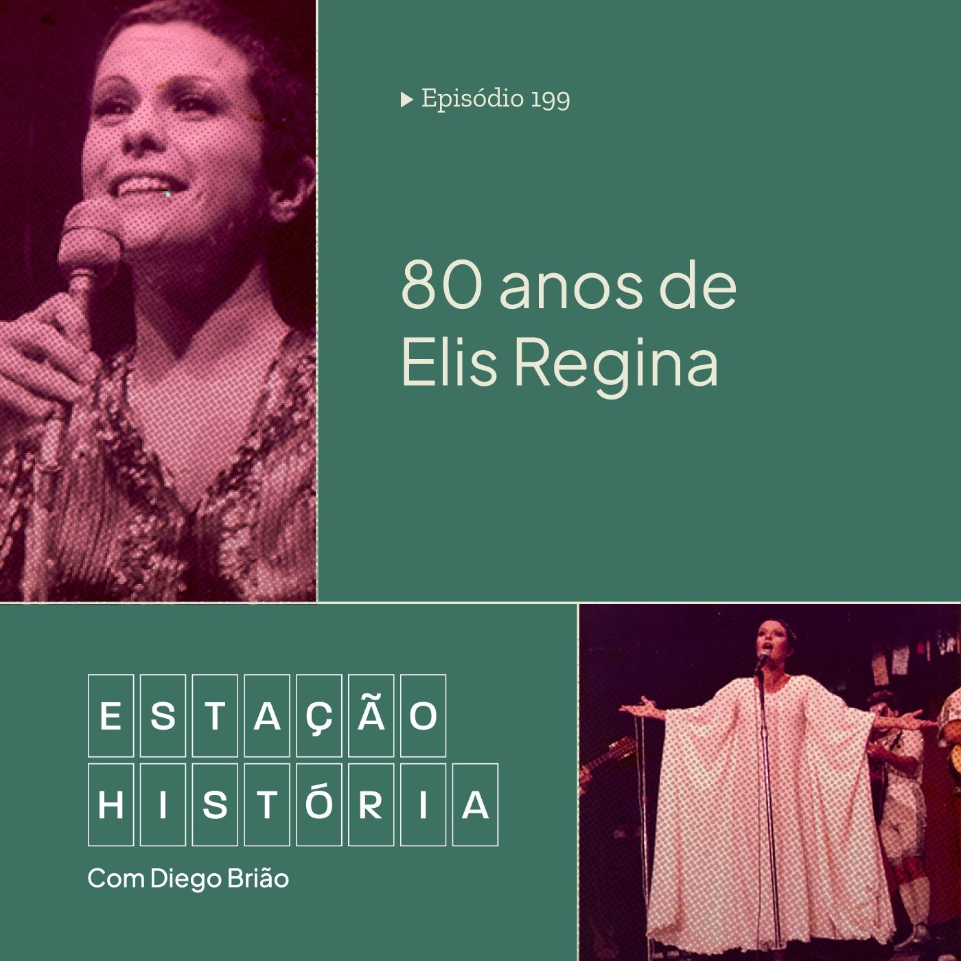 199 | Nascimento da cantora Elis Regina completa 80 anos