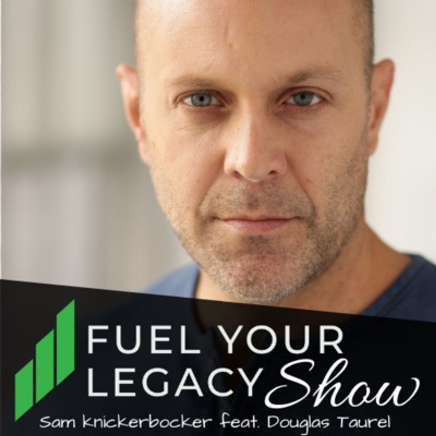 The Fuel Your Legacy Show