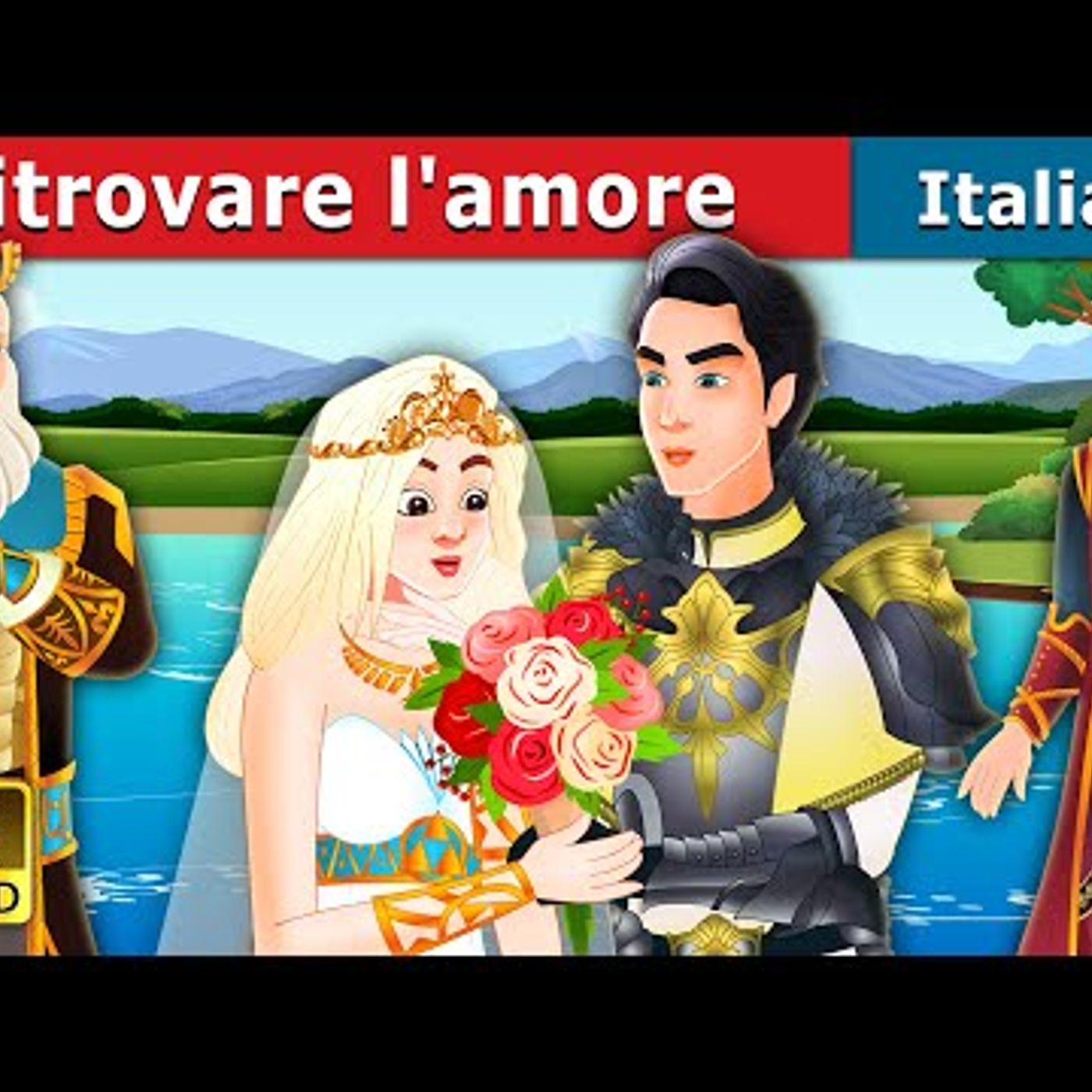 014. Ritrovare l'amore  Finding Love Again Story in Italian  Fiabe Italiane