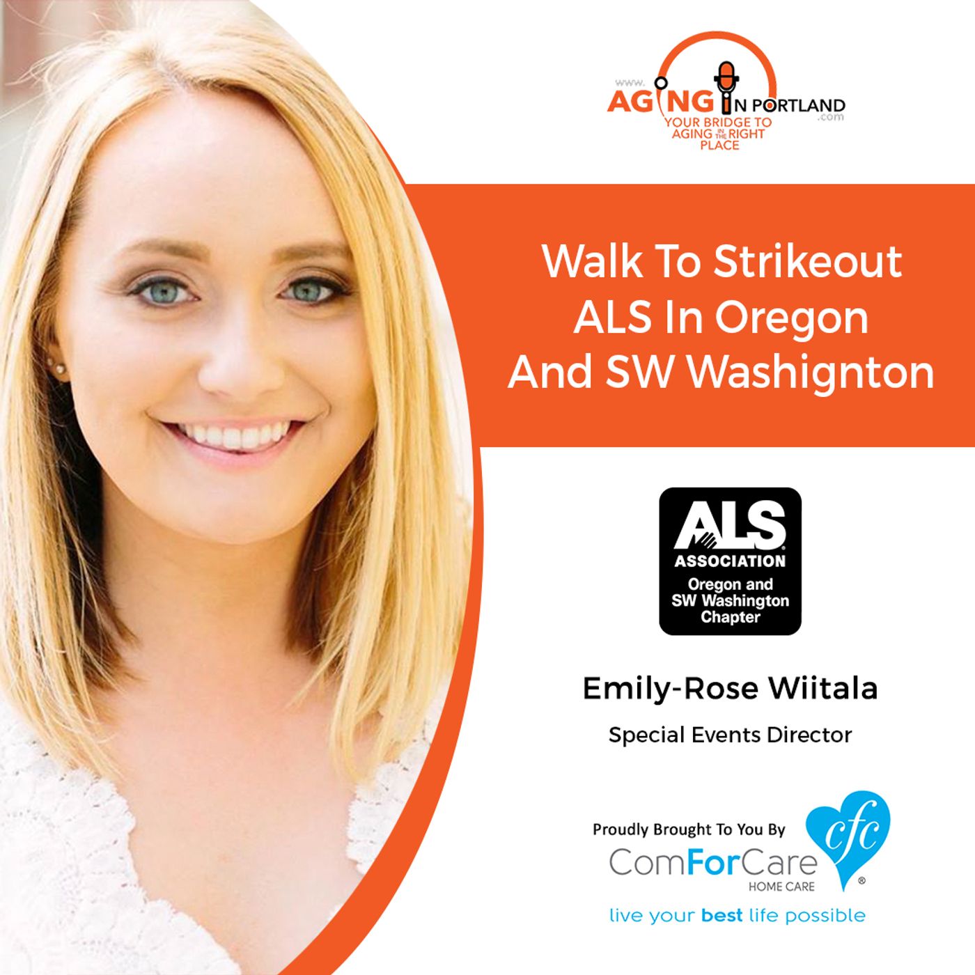 9/11/19: Emily-Rose Wiitala of the ALS Association of Oregon and SW Washington | Walk to Strikeout ALS in Oregon and SW Washington