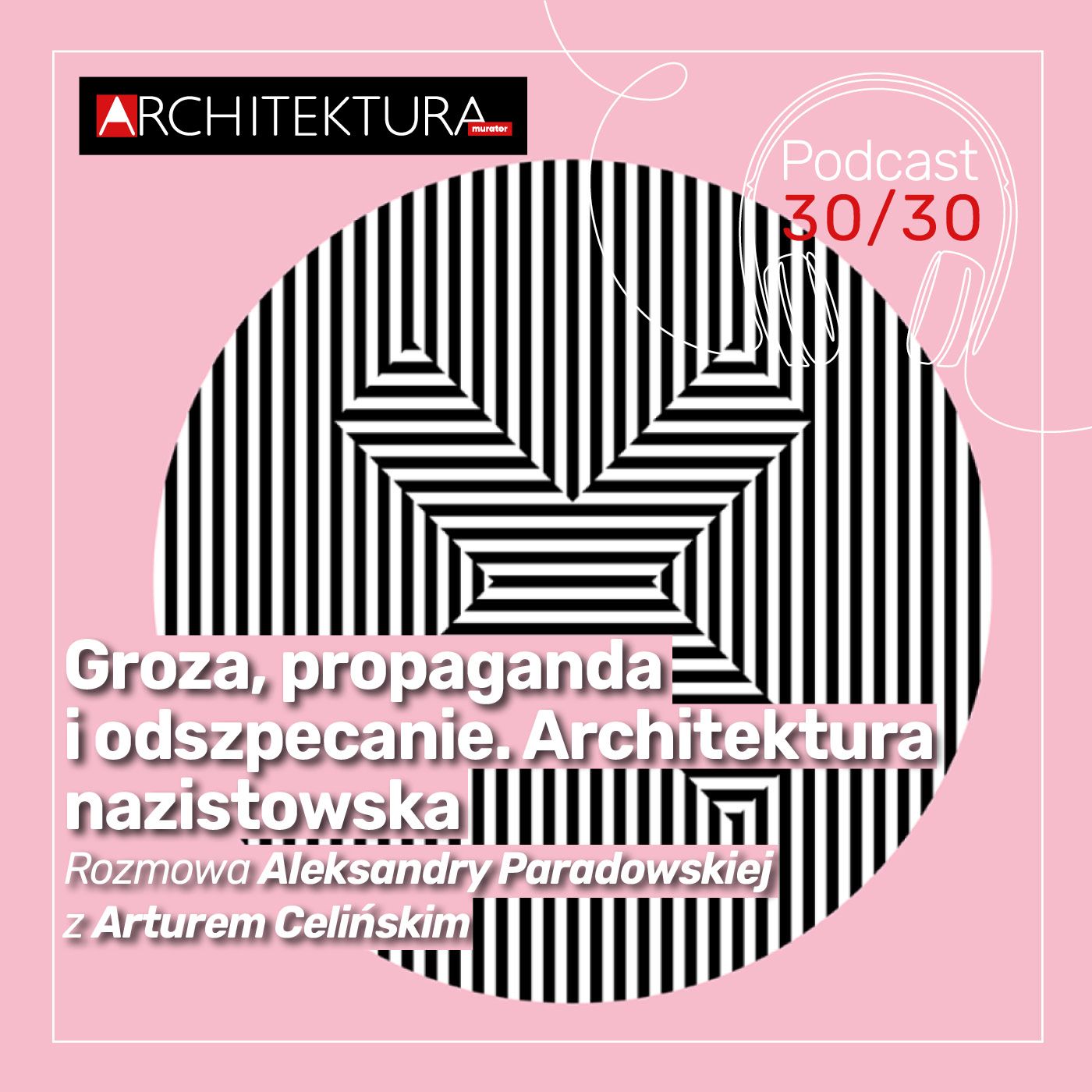 Architektura-murator. Podcast 30/30