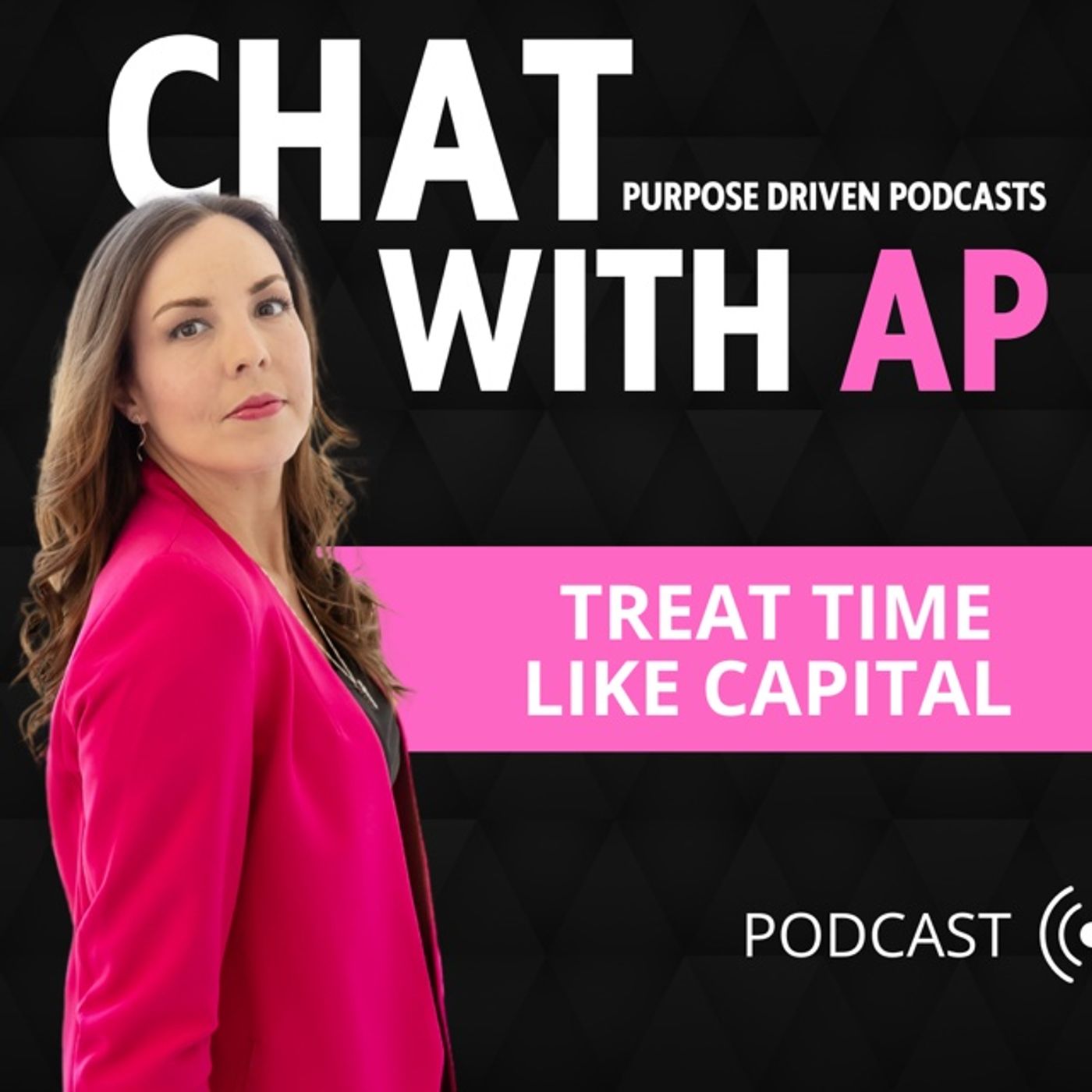 Treating your Time like Capital with Amanda Pearch