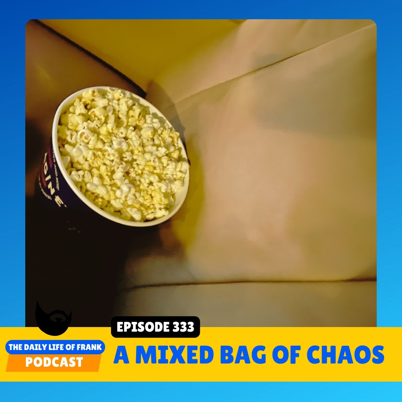 Episode 333: A Mixed Bag of Chaos episode artwork