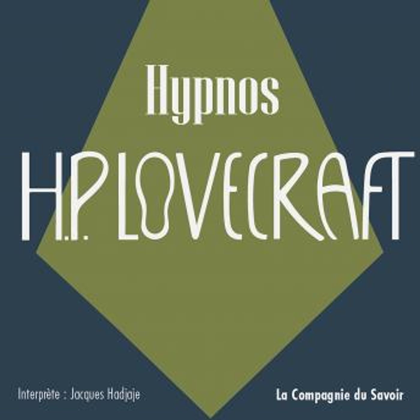 [French] - Hypnos: La collection HP Lovecraft by H.P. Lovecraft episode artwork