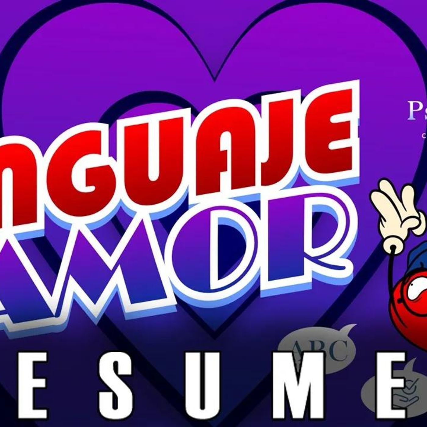 RESUMEN _ Psico y Psico.- Lenguaje de amor. episode artwork